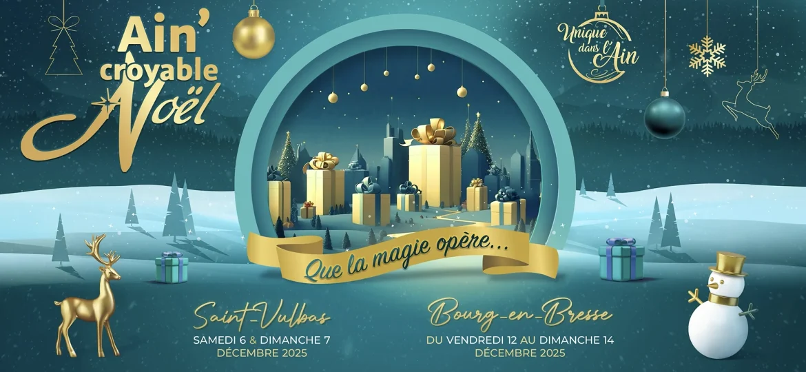 Ain‘croyable Noël : c’est déjà un peu les fêtes